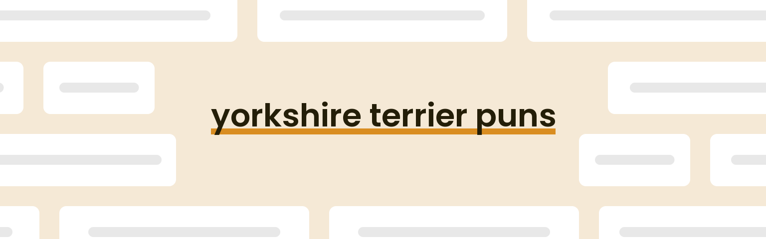 yorkshire-terrier-puns